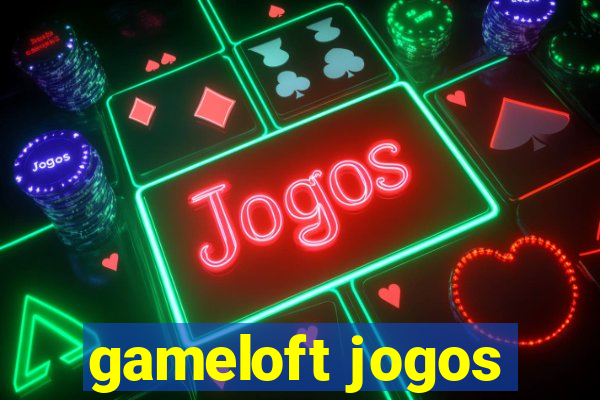 gameloft jogos